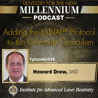 Adding the LANAP® Protocol to the University Curriculum