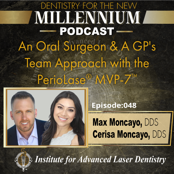 An Oral Surgeon & A GP’s Team Approach with the PerioLase® MVP-7™